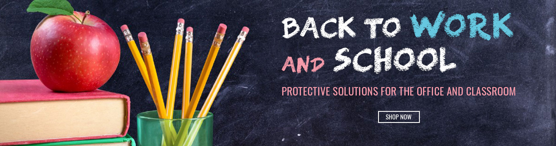 Protective Solutions for The Office and Classroom